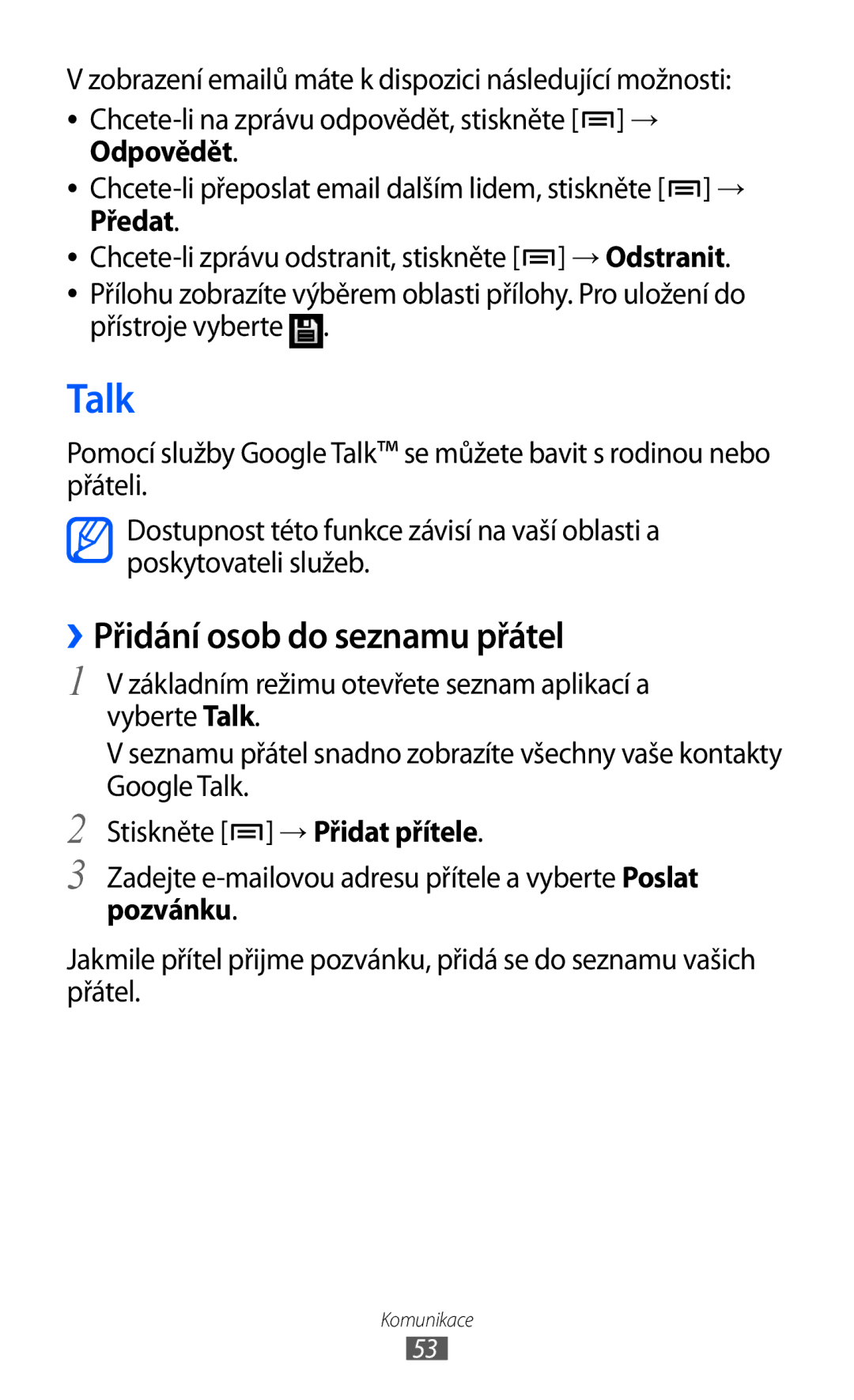 Samsung GT-I9003MKDXSK, GT-I9003MKDO2C, GT-I9003MKDXEZ, GT-I9003MKDVDC manual Talk, ››Přidání osob do seznamu přátel 