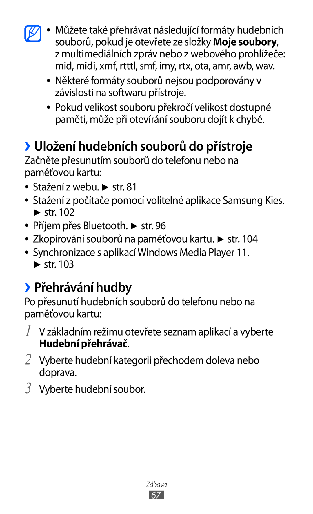 Samsung GT-I9003MKDVDC manual ››Uložení hudebních souborů do přístroje, ››Přehrávání hudby, Str Příjem přes Bluetooth. str 