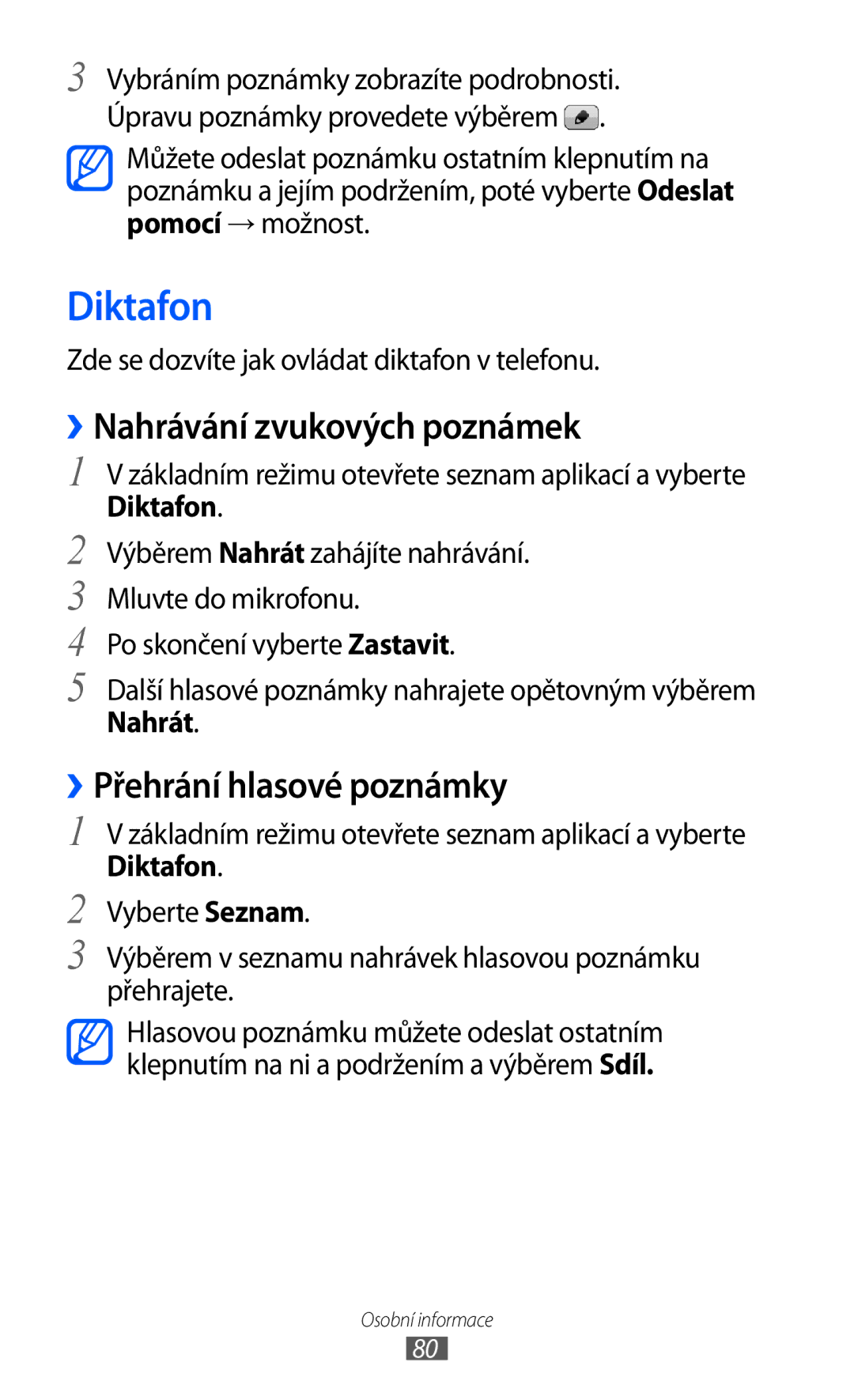 Samsung GT-I9003MKDO2C, GT-I9003MKDXSK manual Diktafon, ››Nahrávání zvukových poznámek, ››Přehrání hlasové poznámky, Nahrát 