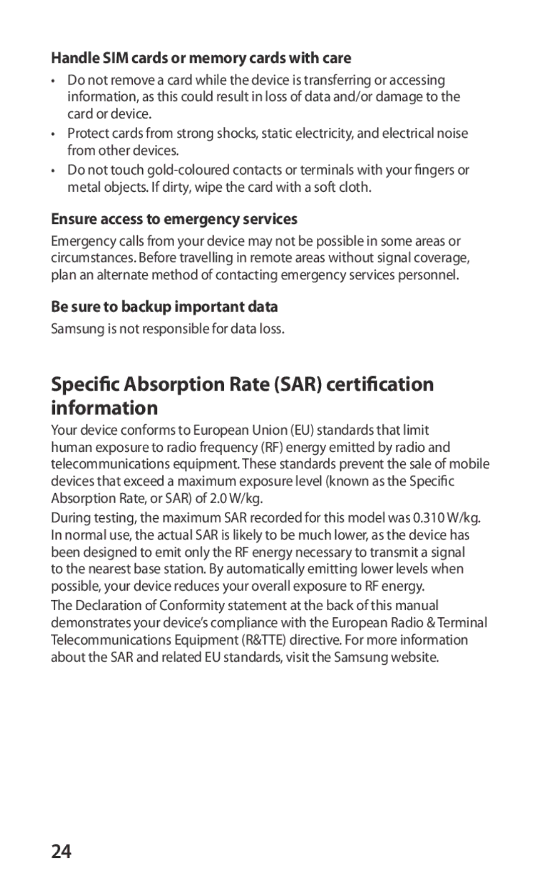 Samsung GT-I9003RWOSER Specific Absorption Rate SAR certification information, Handle SIM cards or memory cards with care 