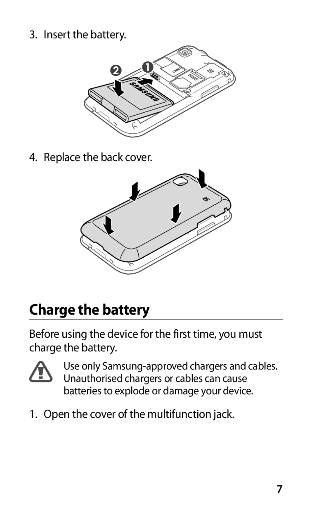 Samsung GT-I9003MKOSER, GT-I9003RWOSER, GT-I9003FIOSER, GT-I9003NKOSER manual Charge the battery 