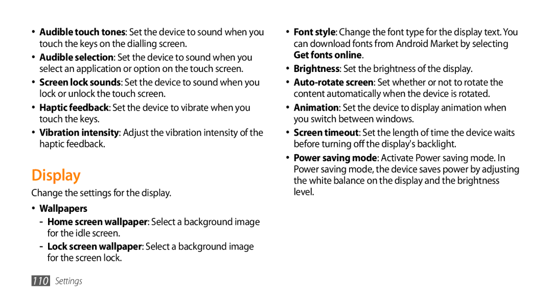 Samsung GT-I9003MKEXEV, GT-I9003NKDDBT, GT-I9003ISDTUR, GT-I9003RWDATO manual Display, Change the settings for the display 