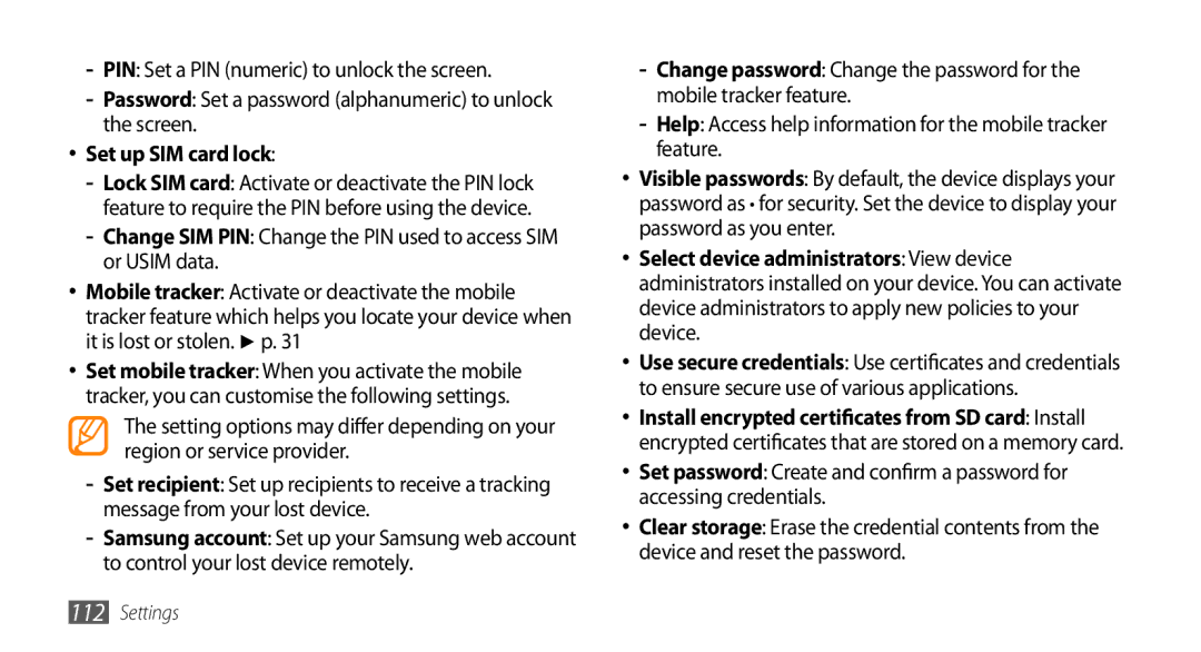 Samsung GT-I9003NKEXEV, GT-I9003NKDDBT Set up SIM card lock, Help Access help information for the mobile tracker feature 