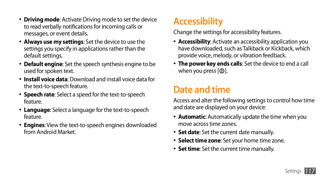 Samsung GT-I9003MKDO2C, GT-I9003NKDDBT manual Accessibility, Date and time, Change the settings for accessibility features 