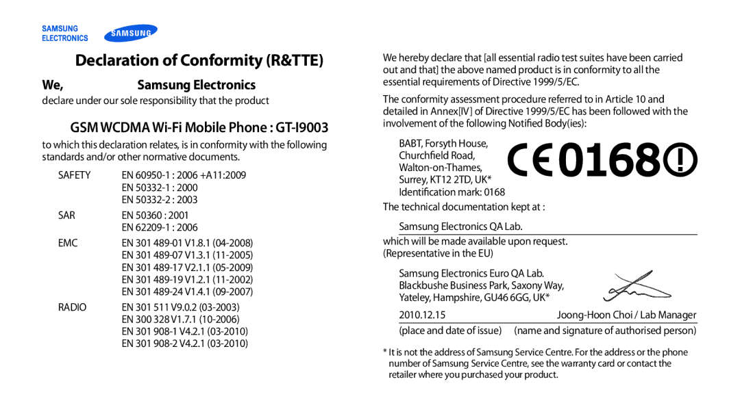 Samsung GT-I9003MKATUR, GT-I9003NKDDBT manual Declaration of Conformity R&TTE, GSM Wcdma Wi-Fi Mobile Phone GT-I9003 