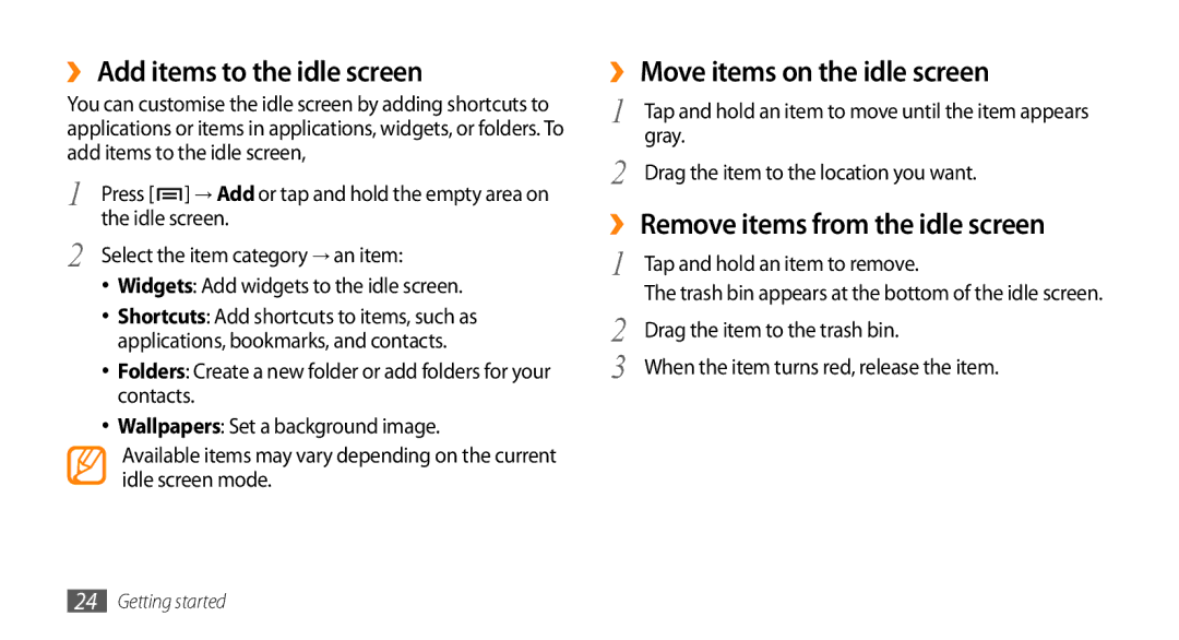 Samsung GT-I9003NKDBOG, GT-I9003NKDDBT, GT-I9003ISDTUR ›› Add items to the idle screen, ›› Move items on the idle screen 
