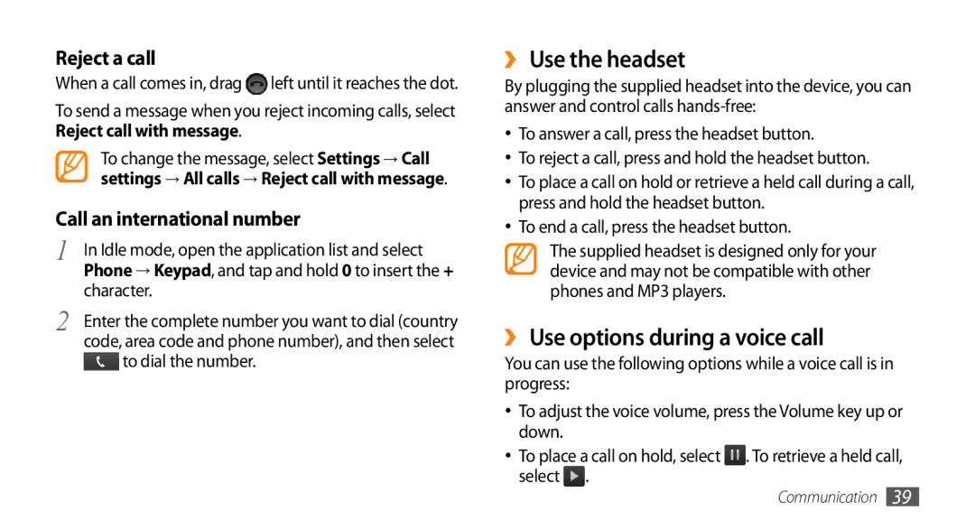 Samsung GT-I9003MKAFOP manual ›› Use the headset, ›› Use options during a voice call, Character, To dial the number 