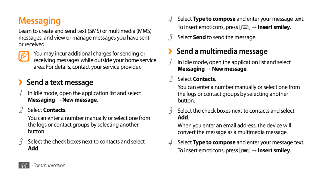 Samsung GT-I9003MKDFOP manual ›› Send a text message, ›› Send a multimedia message, Messaging → New message, Add 