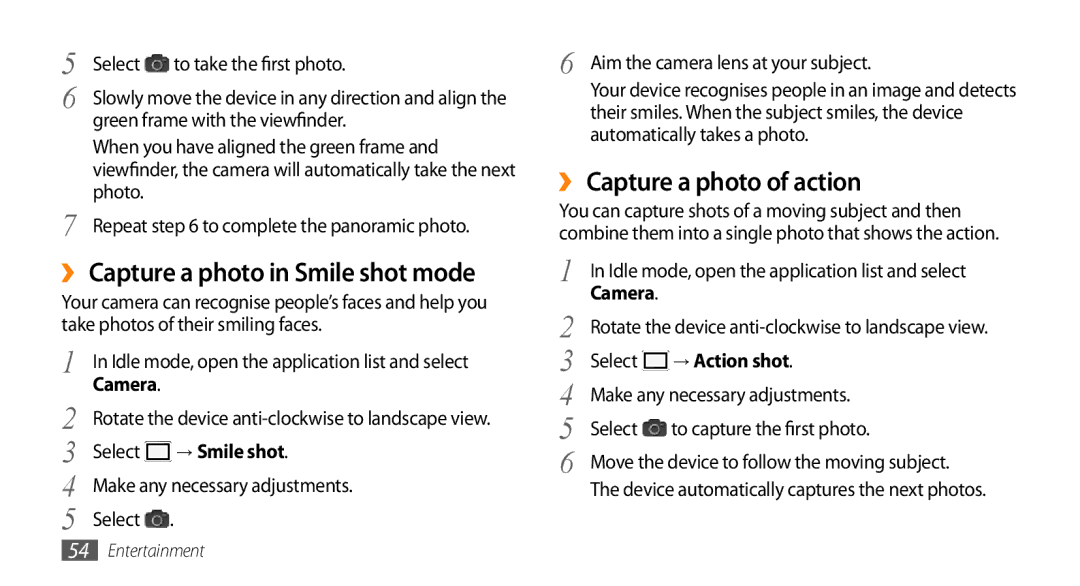 Samsung GT-I9003ISDXSS, GT-I9003NKDDBT ›› Capture a photo in Smile shot mode, ›› Capture a photo of action, → Smile shot 