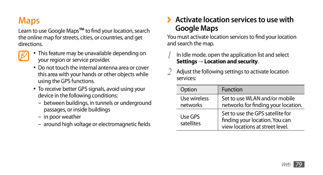 Samsung GT-I9003MKDTHR manual ›› Activate location services to use with Google Maps, Settings → Location and security 