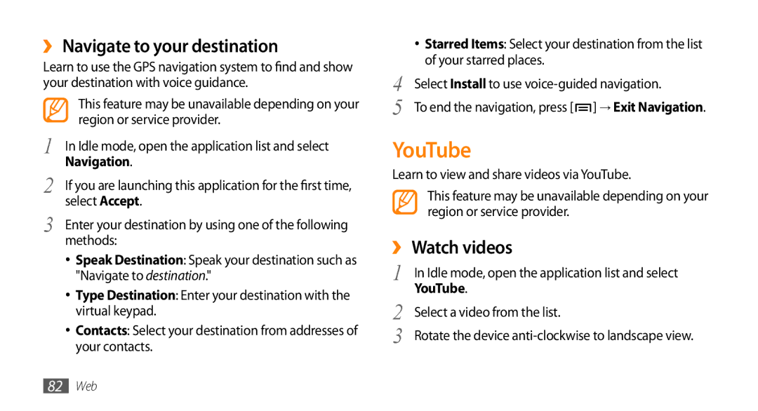 Samsung GT-I9003NKEAFR, GT-I9003NKDDBT manual YouTube, ›› Navigate to your destination, ›› Watch videos, Navigation 
