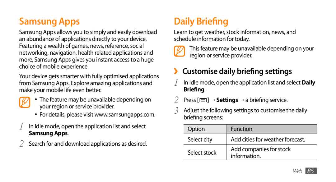 Samsung GT-I9003RWDABS, GT-I9003NKDDBT, GT-I9003ISDTUR Samsung Apps, Daily Briefing, ›› Customise daily briefing settings 