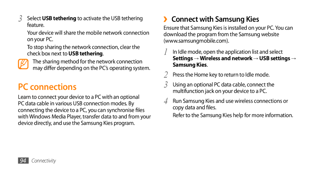 Samsung GT-I9003MKDMRT, GT-I9003NKDDBT, GT-I9003ISDTUR, GT-I9003RWDATO manual PC connections, ›› Connect with Samsung Kies 