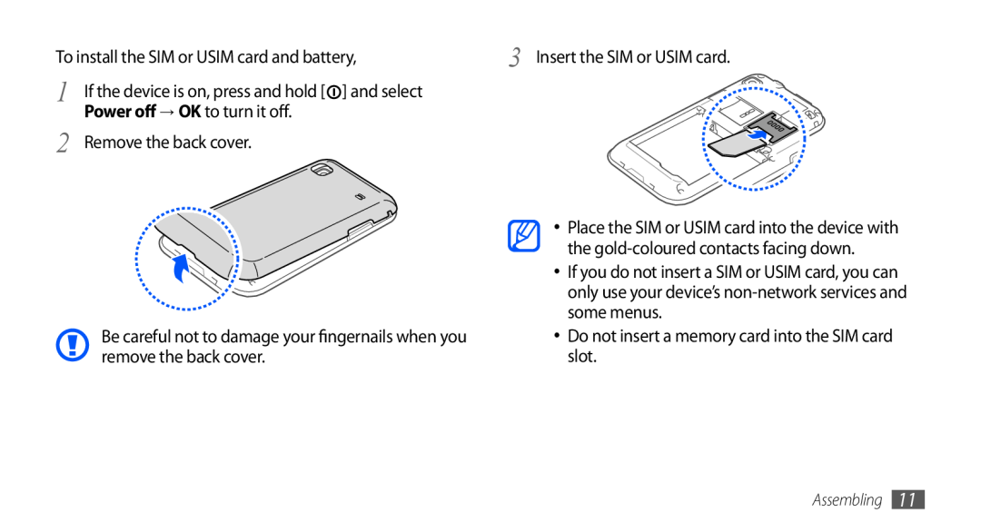 Samsung GT-I9003ISDATO, GT-I9003NKDDBT, GT-I9003ISDTUR, GT-I9003RWDATO manual To install the SIM or USIM card and battery 