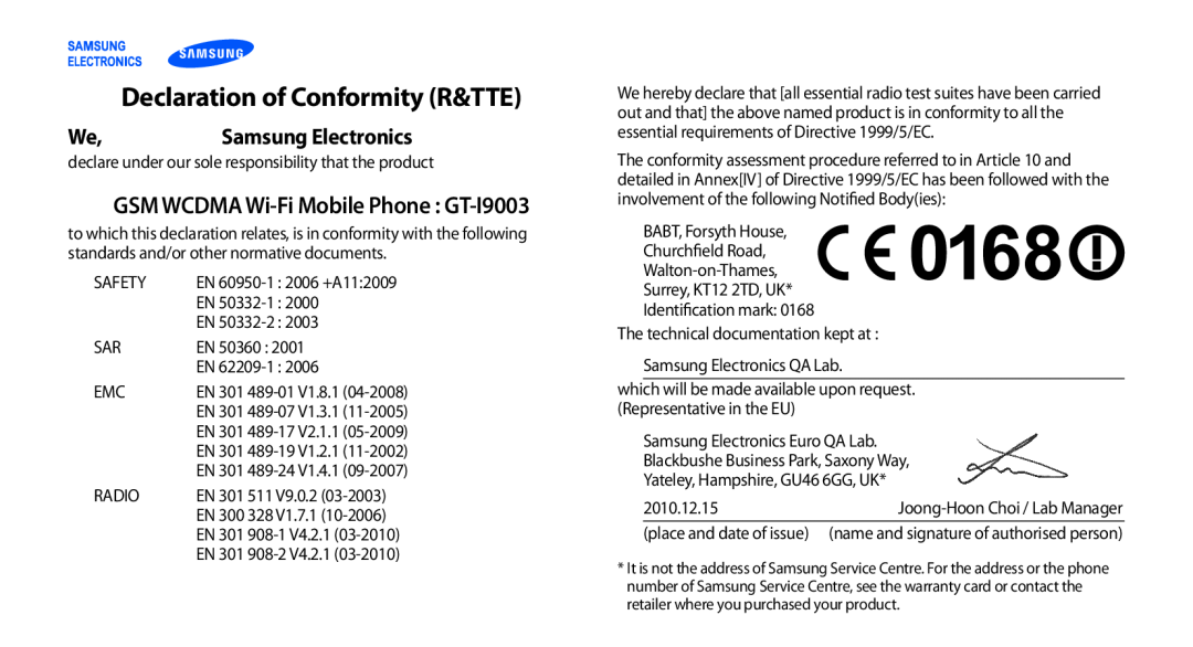 Samsung GT-I9003MKDVD2 manual Declaration of Conformity R&TTE, GSM WCDMA Wi-Fi Mobile Phone GT-I9003, Samsung Electronics 