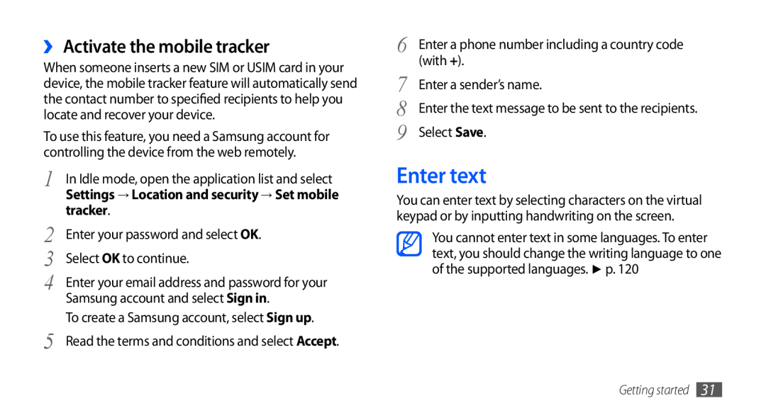 Samsung GT-I9003ISDITV, GT-I9003NKDDBT, GT-I9003ISDTUR manual Enter text, ›› Activate the mobile tracker, Getting started 