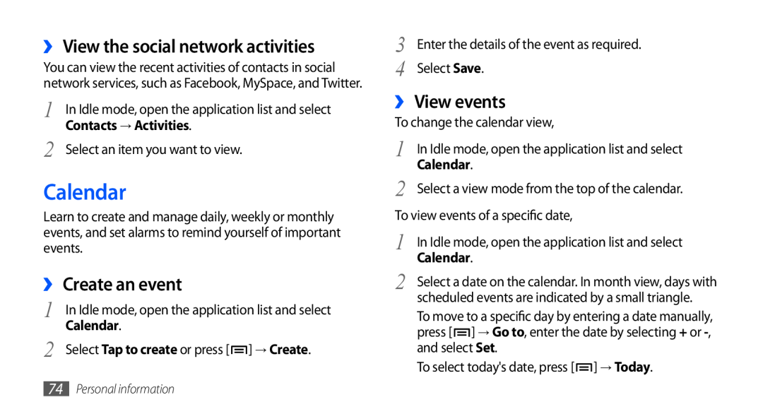 Samsung GT-I9003MKATUR, GT-I9003NKDDBT Calendar, ›› View the social network activities, ›› Create an event, ›› View events 