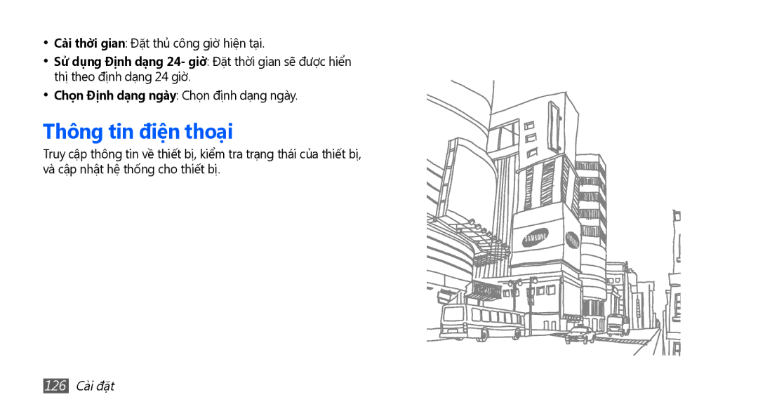 Samsung GT-I9003NKDXEV, GT-I9003NKEXXV manual Thông tin điện thoại, Cài thời gian Đặt thủ công giờ hiện tại, 126 Cài đặt 