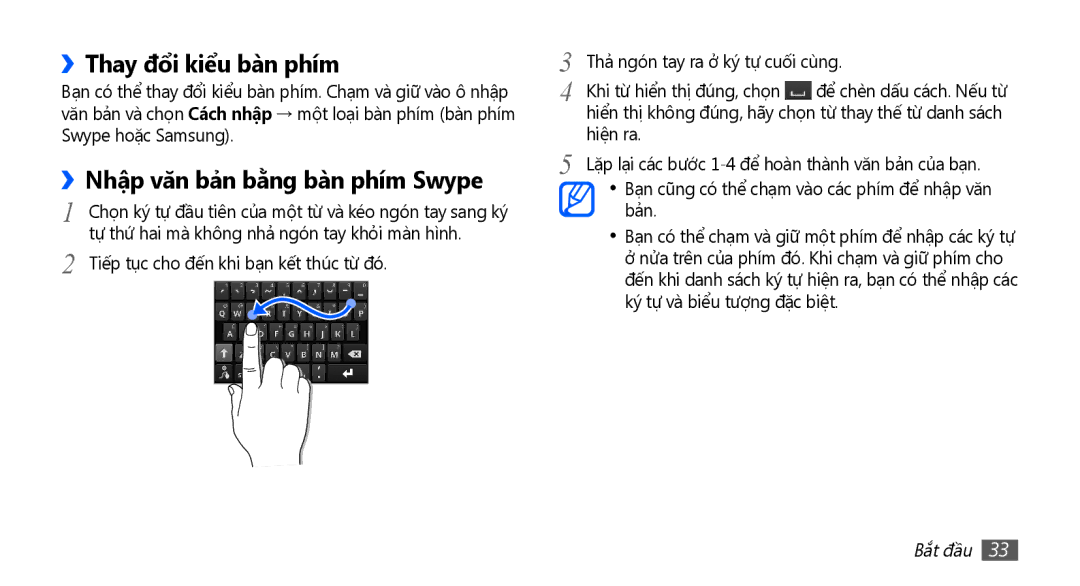 Samsung GT-I9003MKEXXV, GT-I9003NKEXXV, GT-I9003NKDXXV manual ››Thay đổi kiểu bàn phím, ››Nhập văn bản bằ̀ng bàn phím Swype 