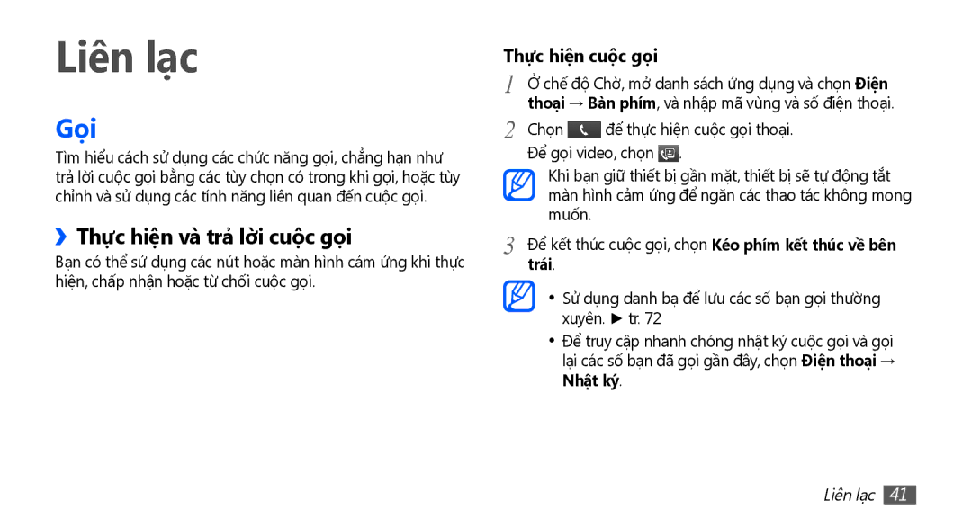 Samsung GT-I9003ISDXEV manual Liên lạc, Gọi, ››Thực hiện và trả lời cuộc gọi, Chọn Để thực hiện cuộc gọi thoại, Trái 