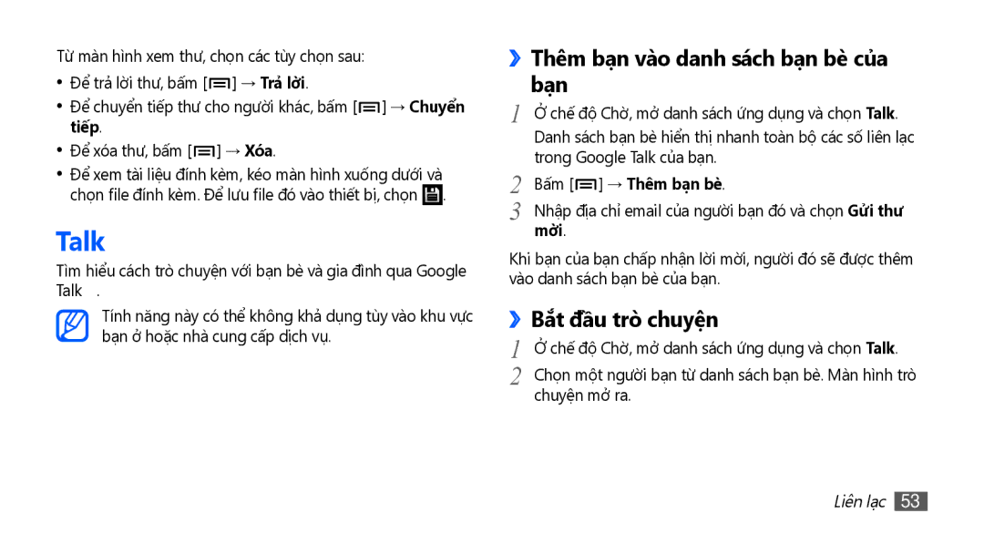 Samsung GT-I9003MKDXEV manual Talk, ››Thêm bạn vào danh sách bạn bè của bạn, Bắt đầu trò chuyện, Bấm → Thêm bạn be, Mời 