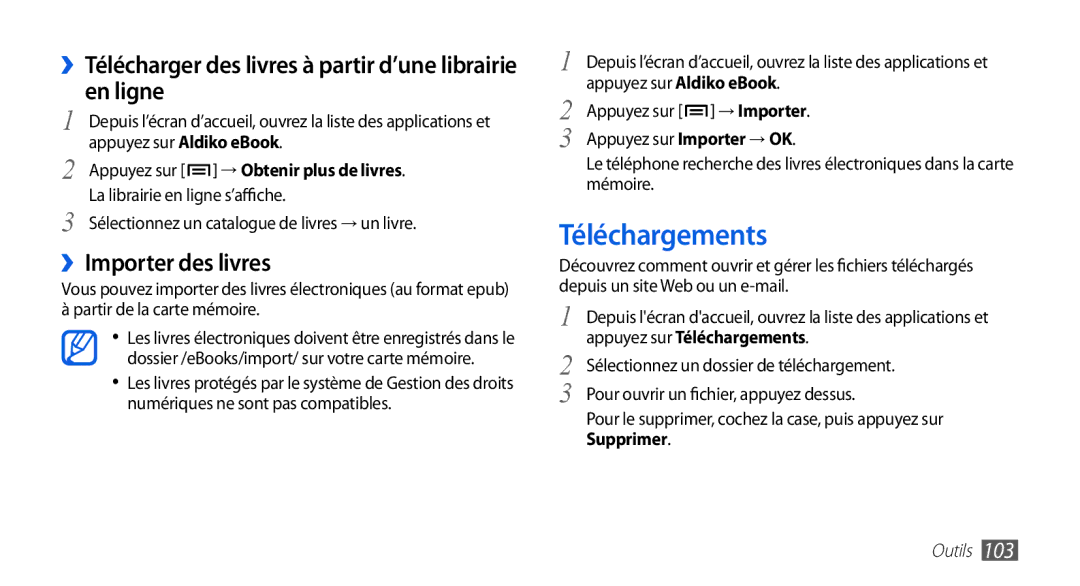 Samsung GT-I9003RWDVGF Téléchargements, ››Télécharger des livres à partir d’une librairie en ligne, ››Importer des livres 