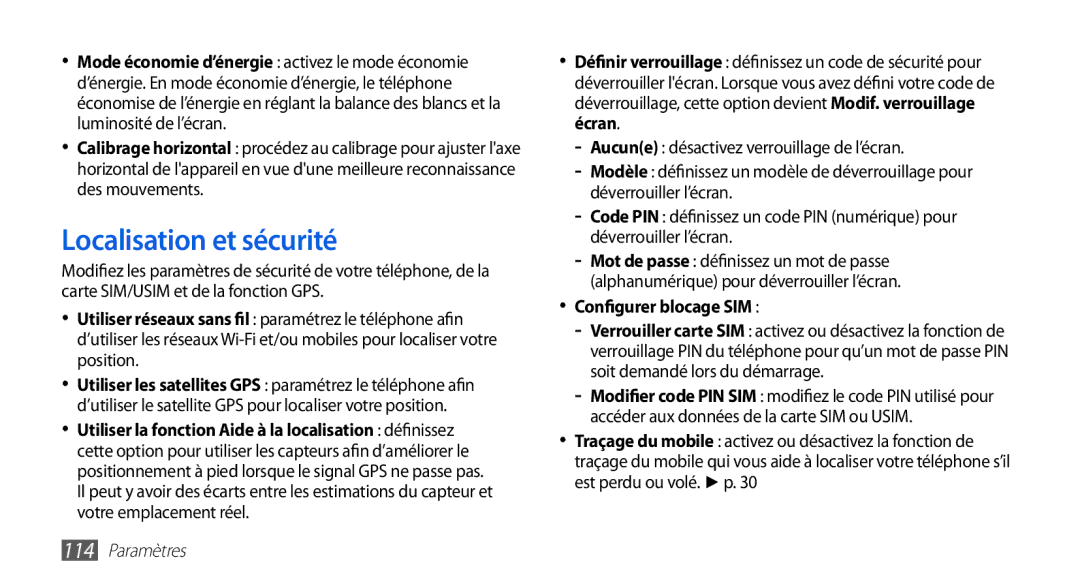 Samsung GT-I9003MKDVGF, GT-I9003RWDBOG, GT-I9003RWDVGF, GT-I9003MKDBOG manual Localisation et sécurité, Configurer blocage SIM 