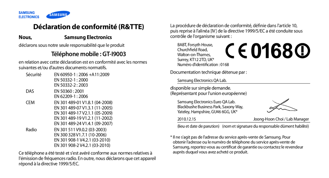 Samsung GT-I9003MKDSFR, GT-I9003RWDBOG, GT-I9003RWDVGF, GT-I9003MKDBOG, GT-I9003NKDVGF Déclaration de conformité R&TTE, Nous 