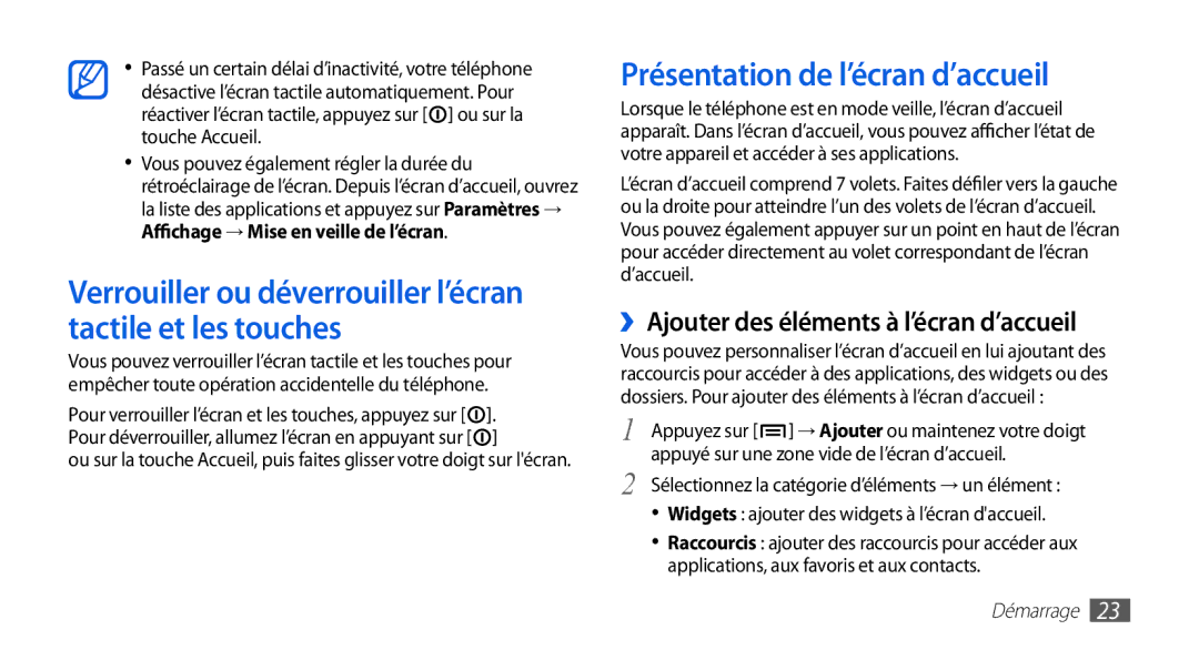 Samsung GT-I9003ISDXEF Verrouiller ou déverrouiller l’écran tactile et les touches, Présentation de l’écran d’accueil 