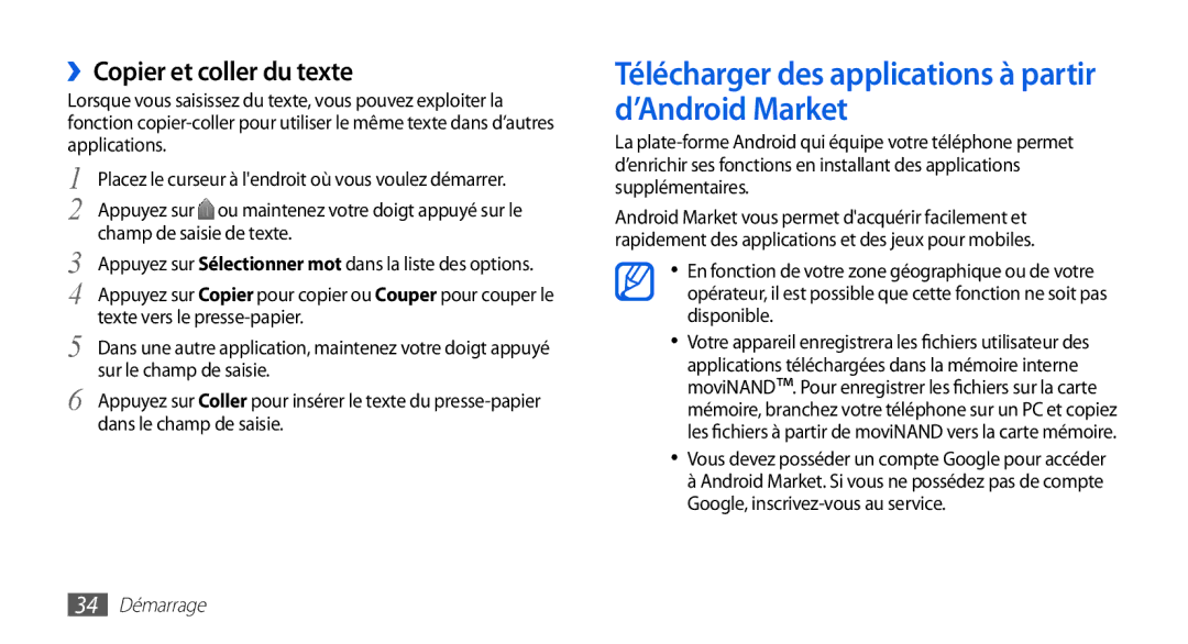 Samsung GT-I9003RWDBOG Télécharger des applications à partir d’Android Market, ››Copier et coller du texte, 34 Démarrage 