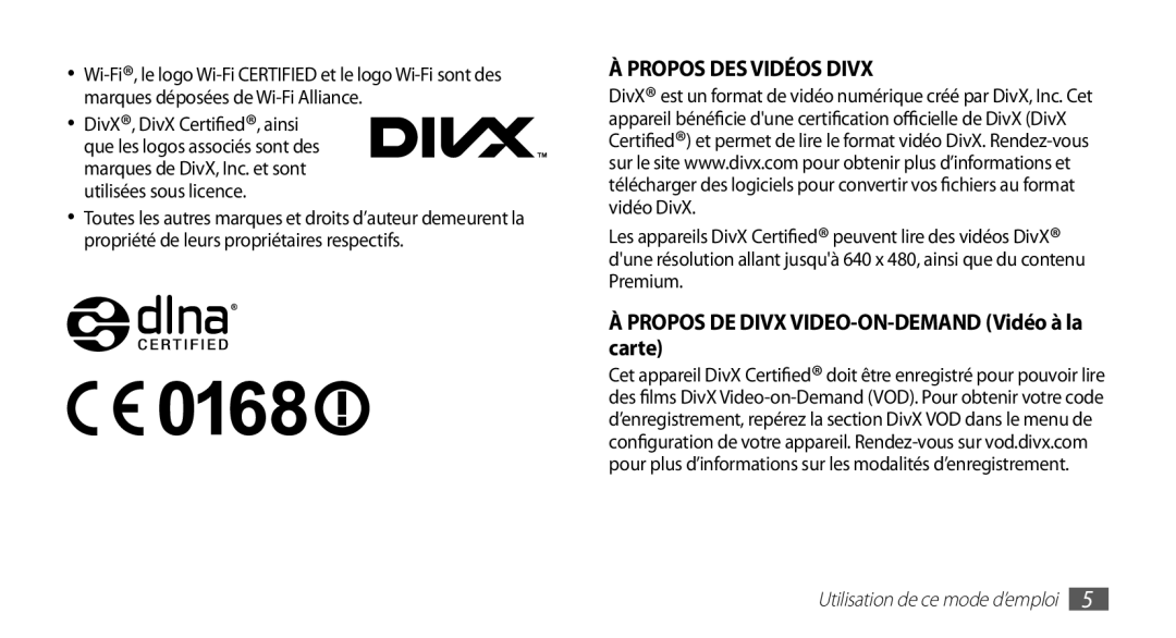 Samsung GT-I9003MKDXEF, GT-I9003RWDBOG manual Propos DES Vidéos Divx, Propos DE Divx VIDEO-ON-DEMAND Vidéo à la carte 