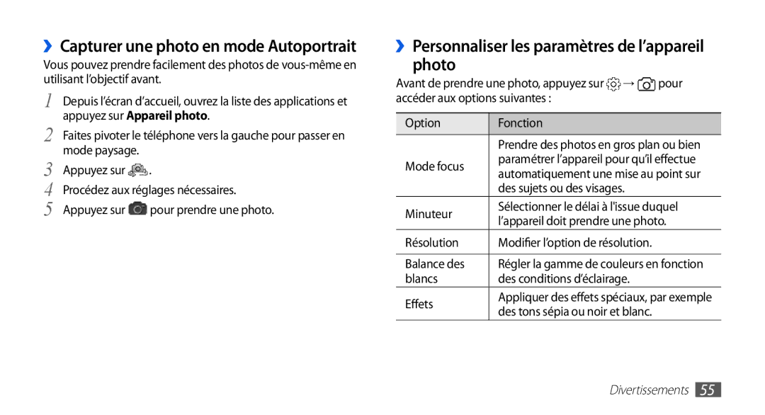 Samsung GT-I9003MKDSFR manual ››Capturer une photo en mode Autoportrait, ››Personnaliser les paramètres de l’appareil photo 