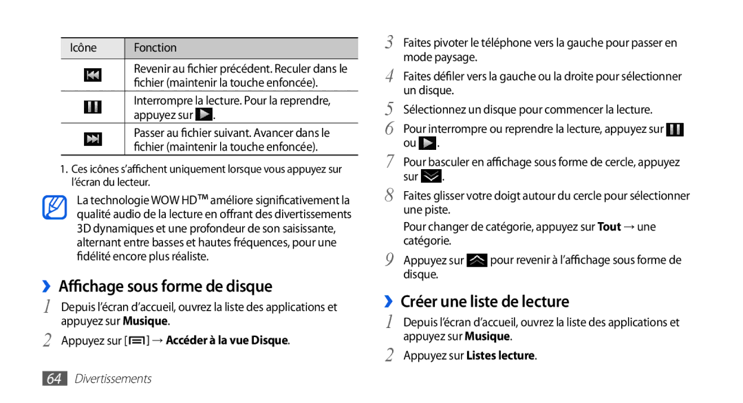 Samsung GT-I9003MKDNRJ manual ››Affichage sous forme de disque, ››Créer une liste de lecture, Appuyez sur Listes lecture 