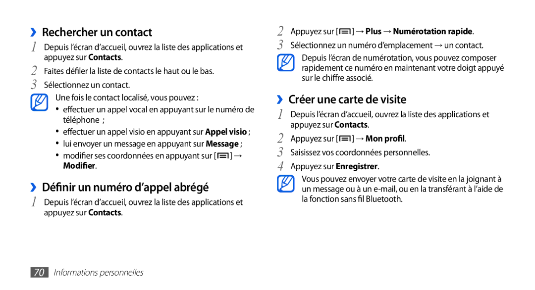 Samsung GT-I9003MKDBOG manual ››Rechercher un contact, ››Définir un numéro d’appel abrégé, ››Créer une carte de visite 