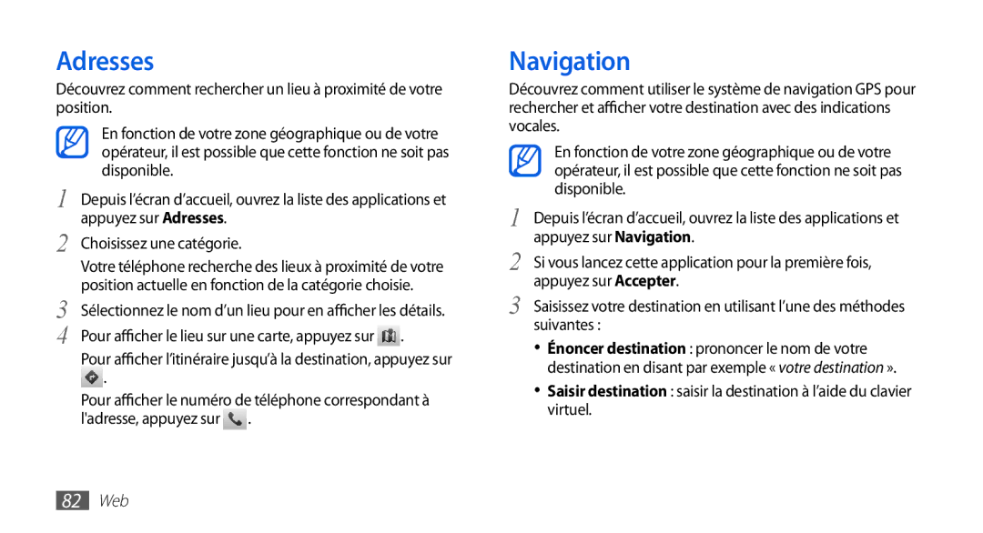 Samsung GT-I9003RWDXEF, GT-I9003RWDBOG manual Navigation, Appuyez sur Adresses, Choisissez une catégorie, 82 Web 