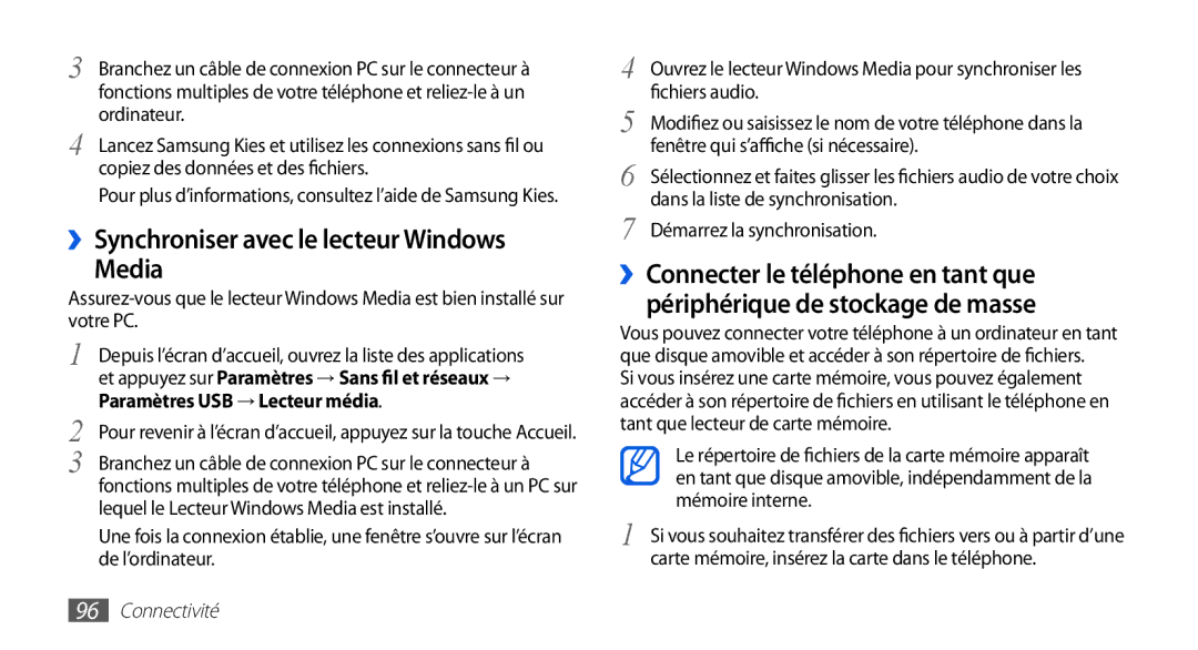 Samsung GT-I9003NKDBOG, GT-I9003RWDBOG, GT-I9003RWDVGF, GT-I9003MKDBOG manual ››Synchroniser avec le lecteur Windows Media 