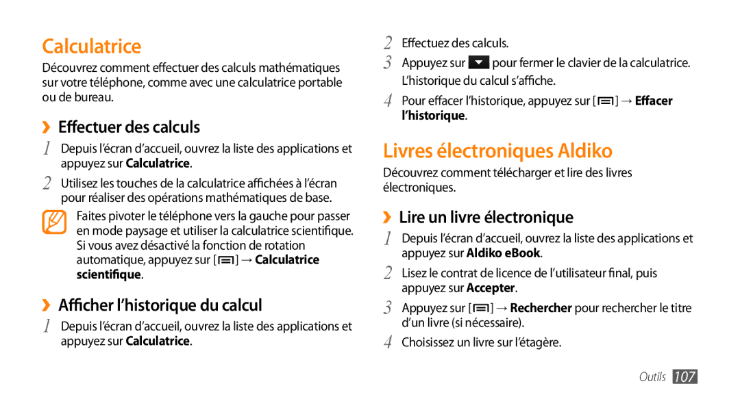 Samsung GT-I9003MKDXEF Calculatrice, Livres électroniques Aldiko, ››Effectuer des calculs, ››Lire un livre électronique 