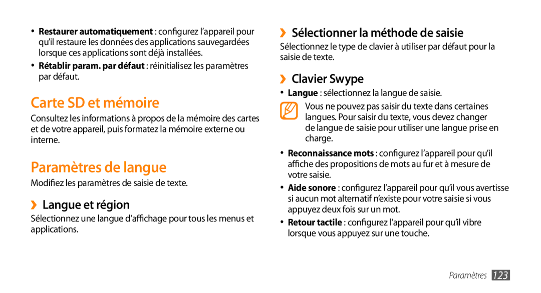 Samsung GT-I9003MKDSFR Carte SD et mémoire, Paramètres de langue, ››Langue et région, ››Sélectionner la méthode de saisie 