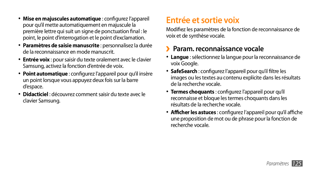 Samsung GT-I9003ISDXEF, GT-I9003RWDBOG, GT-I9003RWDVGF, GT-I9003MKDBOG Entrée et sortie voix, ››Param. reconnaissance vocale 