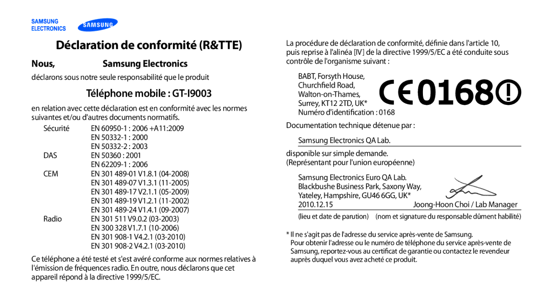 Samsung GT-I9003MKDNRJ, GT-I9003RWDBOG, GT-I9003RWDVGF Déclaration de conformité R&TTE, Téléphone mobile GT-I9003, Nous 