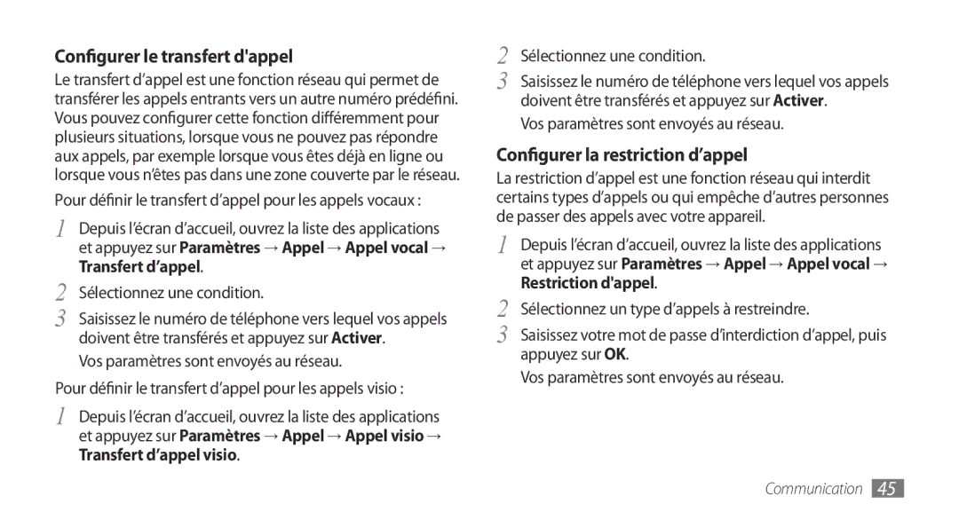 Samsung GT-I9003NKDBOG manual Configurer le transfert dappel, Configurer la restriction d’appel, Transfert d’appel 