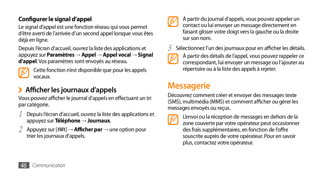 Samsung GT-I9003MKDVGF, GT-I9003RWDBOG manual Messagerie, ››Afficher les journaux d’appels, Configurer le signal d’appel 