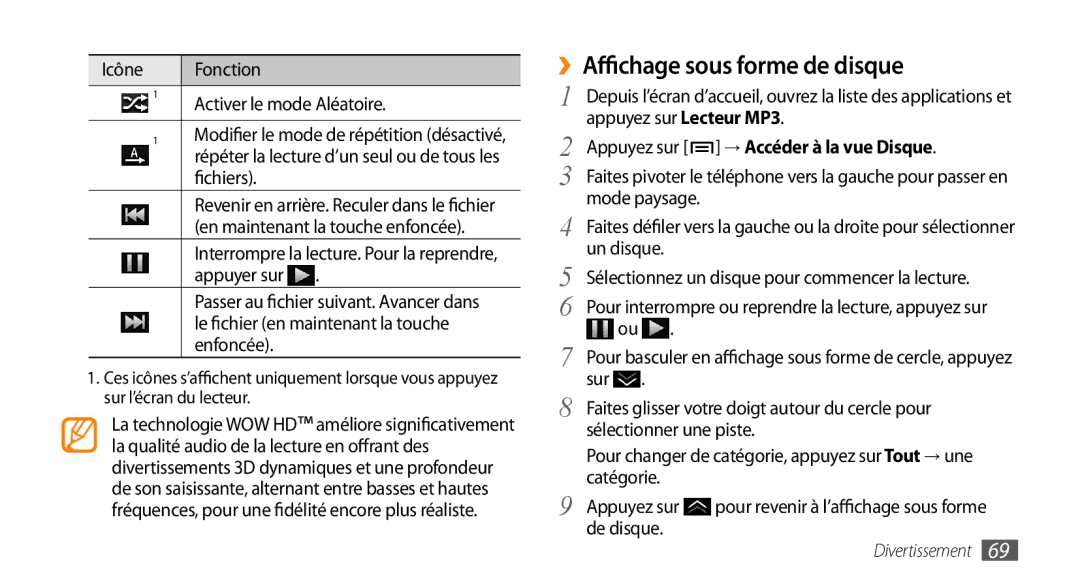 Samsung GT-I9003RWDVGF, GT-I9003RWDBOG manual ››Affichage sous forme de disque, Appuyez sur → Accéder à la vue Disque 