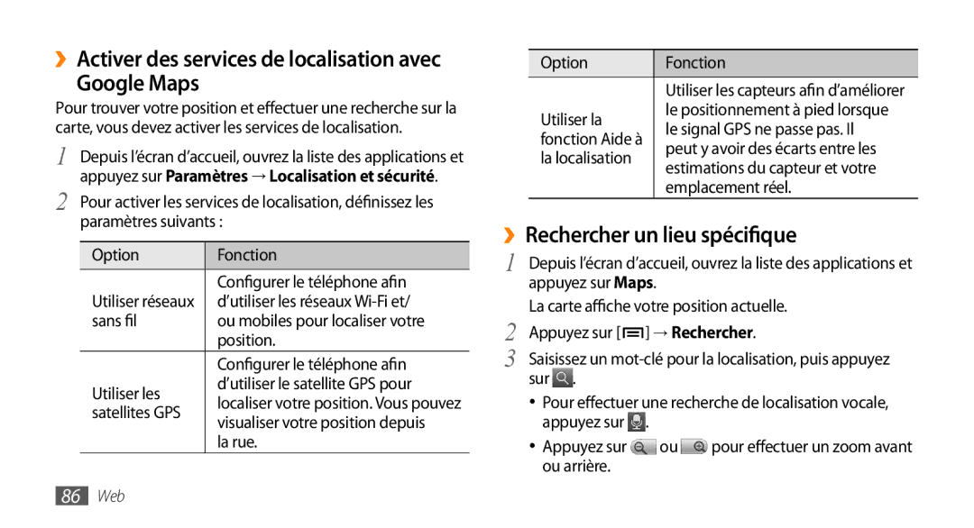 Samsung GT-I9003RWDVGF manual Google Maps, ››Rechercher un lieu spécifique, ››Activer des services de localisation avec 