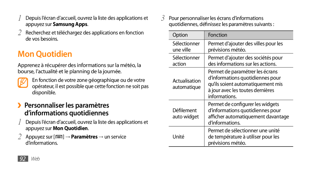 Samsung GT-I9003ISDBOG, GT-I9003RWDBOG manual Mon Quotidien, ››Personnaliser les paramètres, ’informations quotidiennes 