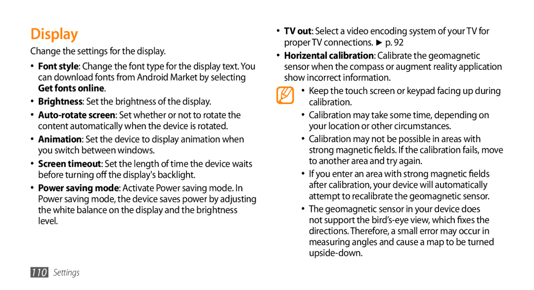 Samsung GT-I9010XKAITV, GT-I9010XKADBT manual Display, Keep the touch screen or keypad facing up during calibration 