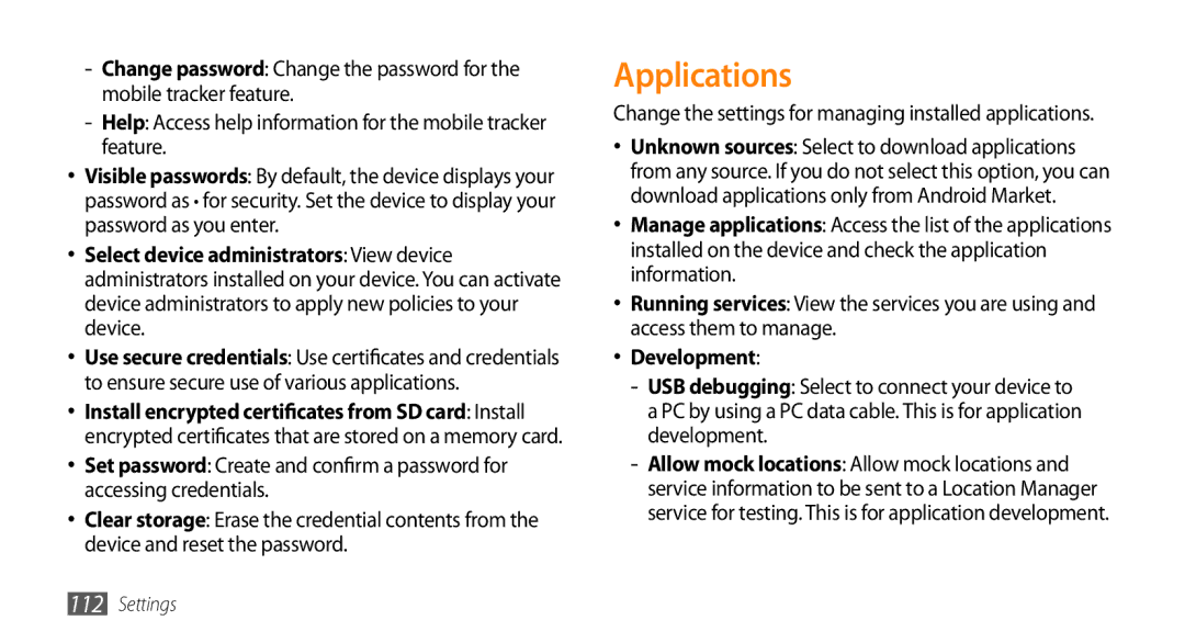 Samsung GT-I9010XKADBT manual Applications, Help Access help information for the mobile tracker feature, Development 