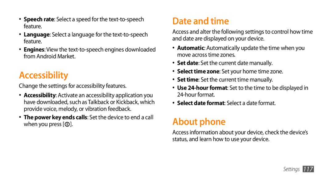 Samsung GT-I9010XKAXEN manual Accessibility, Date and time, About phone, Change the settings for accessibility features 