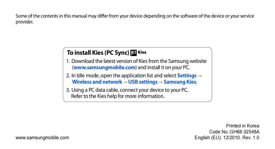 Samsung GT-I9010XKAITV, GT-I9010XKADBT, GT-I9010XKAXEN, GT-I9010XKASER manual To install Kies PC Sync 