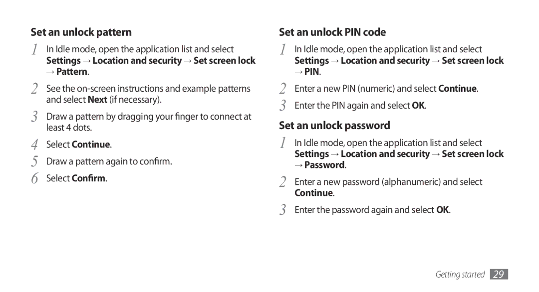 Samsung GT-I9010XKAXEN, GT-I9010XKADBT, GT-I9010XKAITV, GT-I9010XKASER manual → Pattern, → Pin, → Password, Continue 